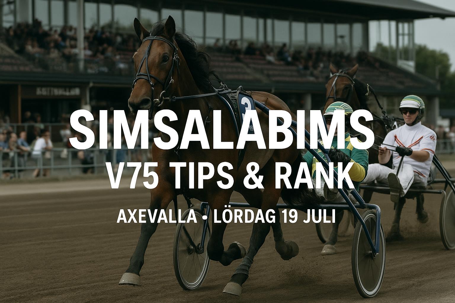 V75 tips och rank Axevalla 19 juli