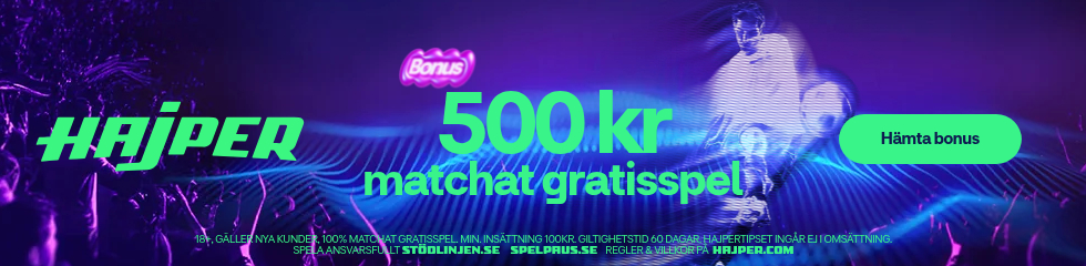 Hajper – 500 kr matchat gratisspel