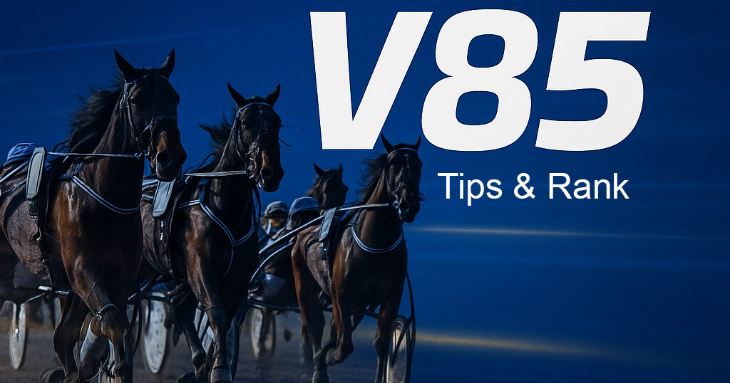 V85 tips och rank premiären – 85 miljoner jackpot